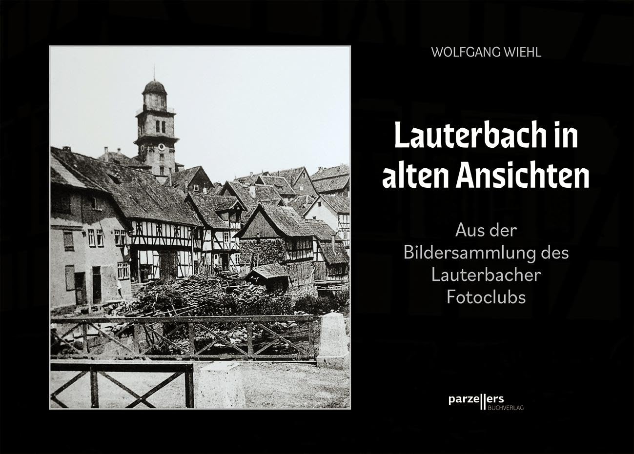 Lauterbach in alten Ansichten Contemporary literature