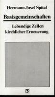Basisgemeinschaften: Lebendige Zellen kirchlicher Erneuerung Books
