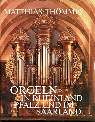 Orgeln in Rheinland-Pfalz und im Saarland Sheet Music