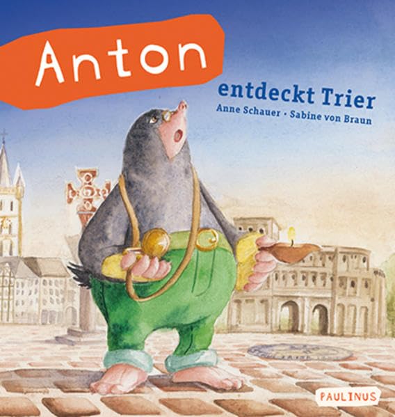 Product Image: Anton entdeckt Trier