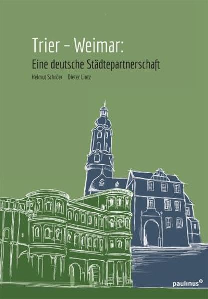 Trier- Weimar: Eine deutsche Städtepartnerstadt Film, Art & Culture