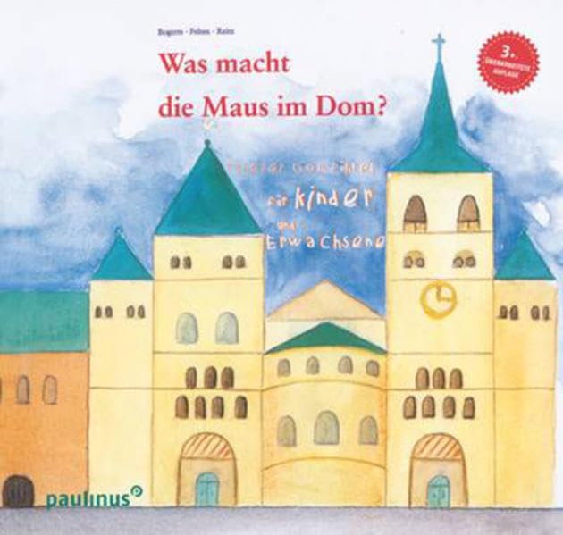 Was macht die Maus im Dom: Trierer Domführer für Kinder und Erwachsene Social Sciences