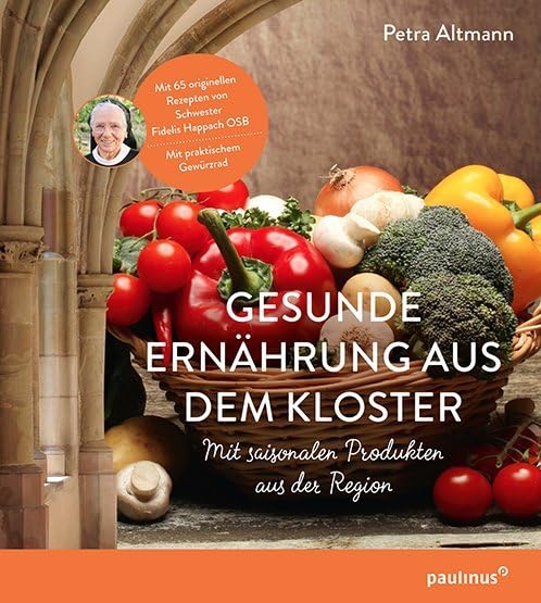 Gesunde Ernährung aus dem Kloster Leisure, Home & Garden