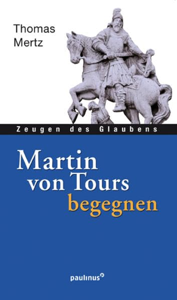 Product Image: Martin von Tours begegnen