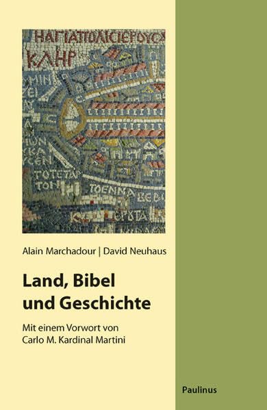 Land, Bibel und Geschichte: Mit einem Vorwort von Carlo M. Kardinal Martini (Schriften des Emil-Frank-Instituts) Religion & Esotericism