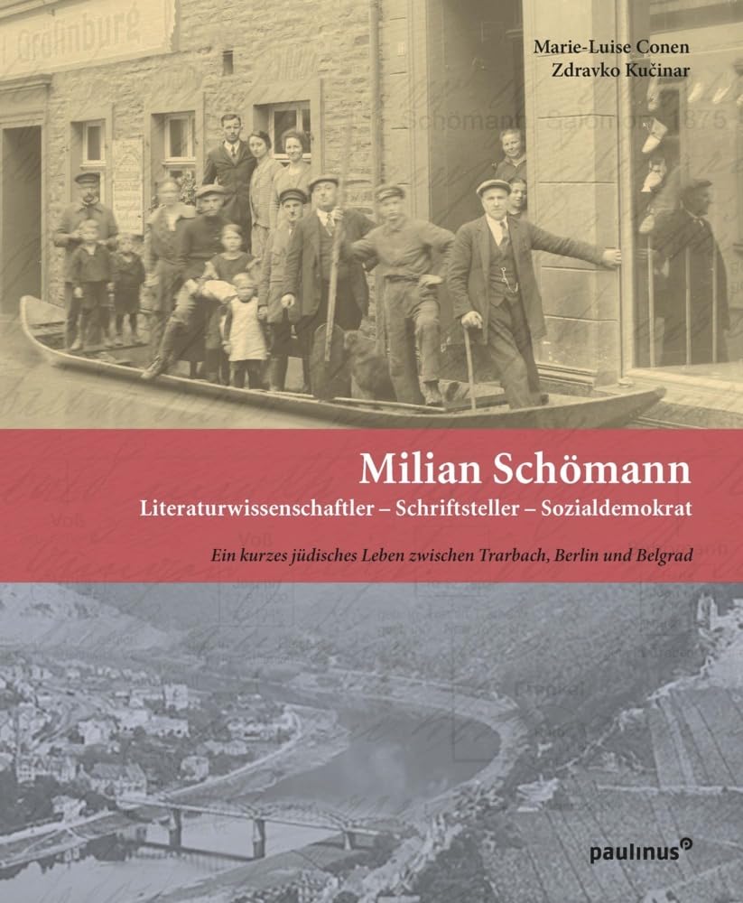 Milian Schömann: Literaturwissenschaftler - Schriftsteller - Sozialdemokrat Politics & History