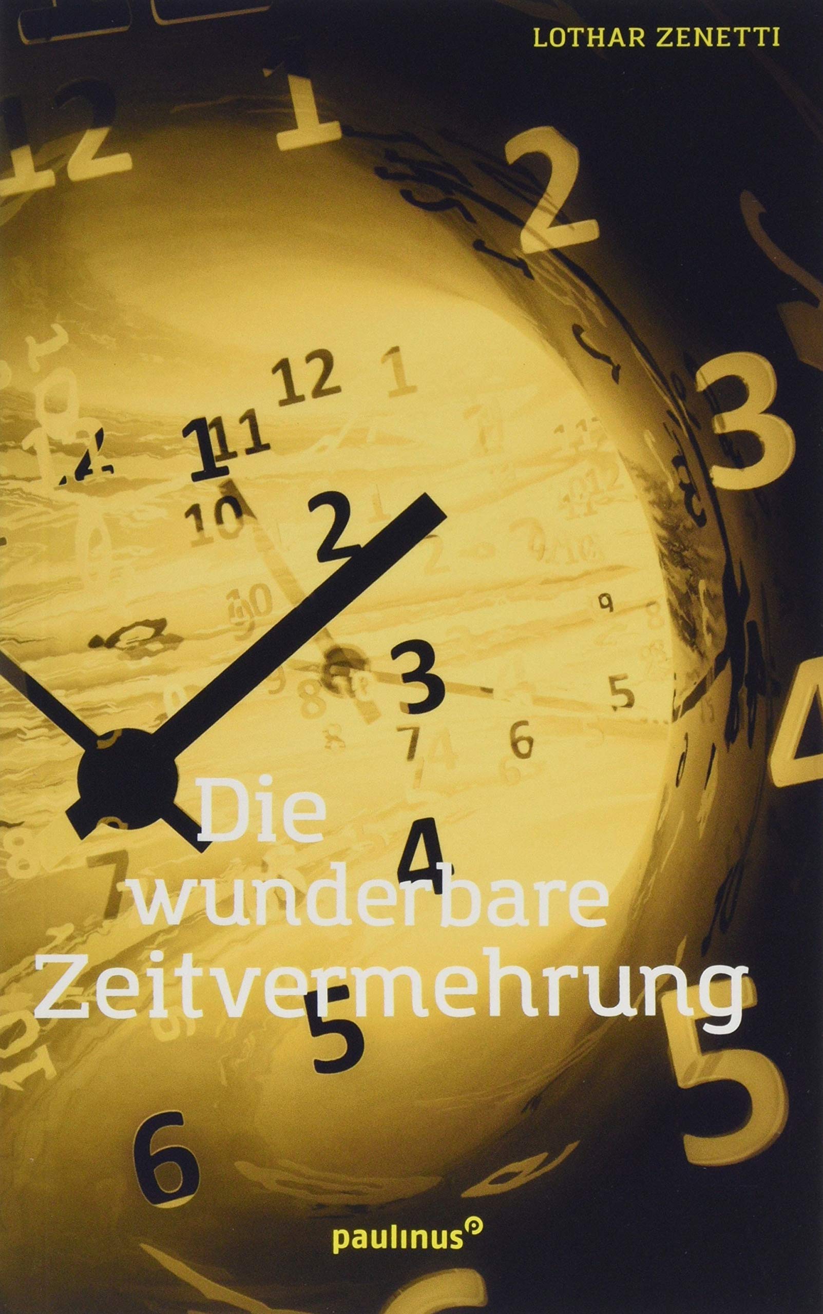 Die wunderbare Zeitvermehrung Religion & Esotericism
