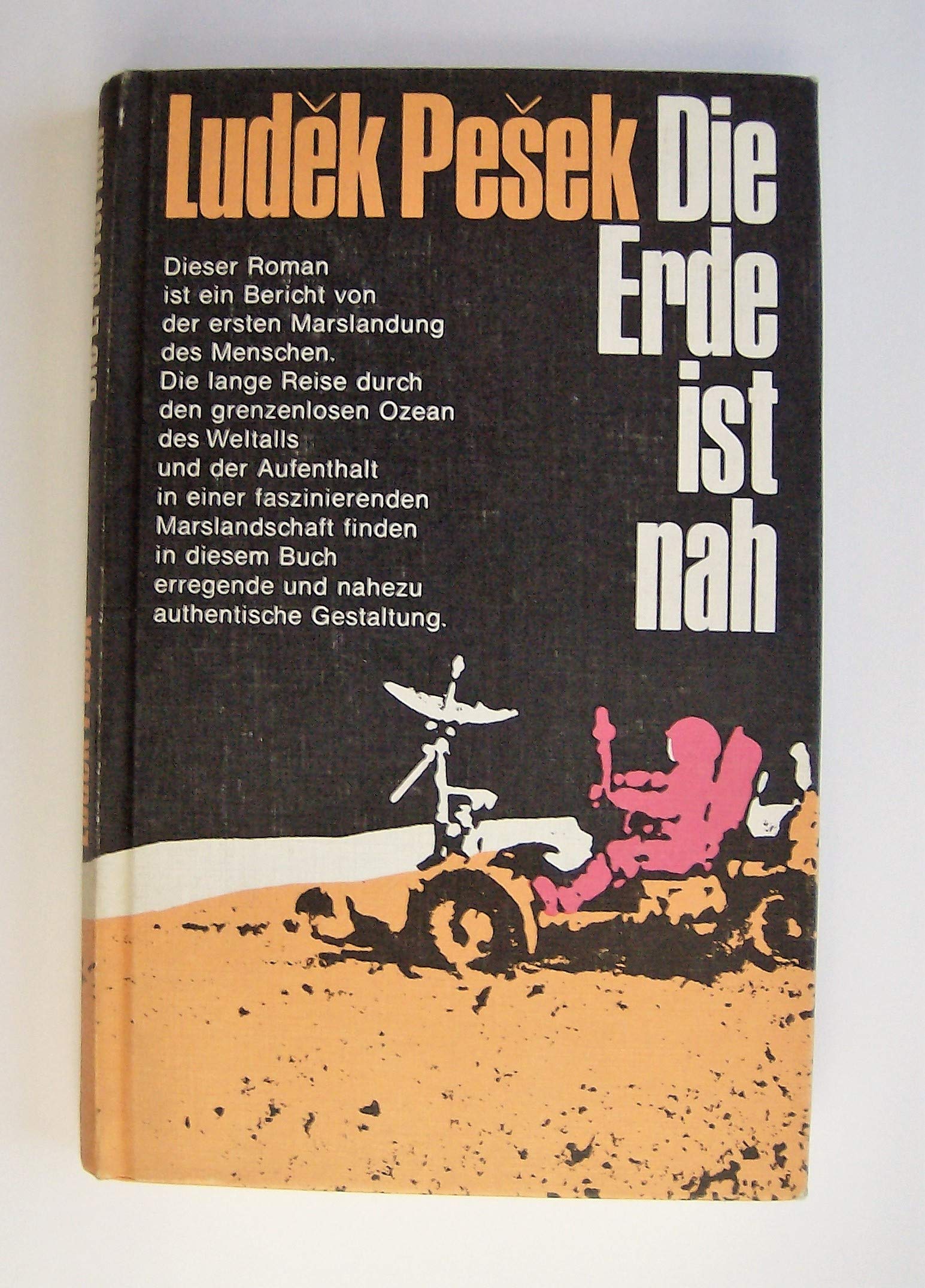 Die Erde ist nah. Die Marsexpedition - Ludek Pesek book