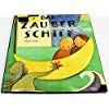 Das Zauberschiff. Ein Bilderbuch nicht nur für Kinder Books