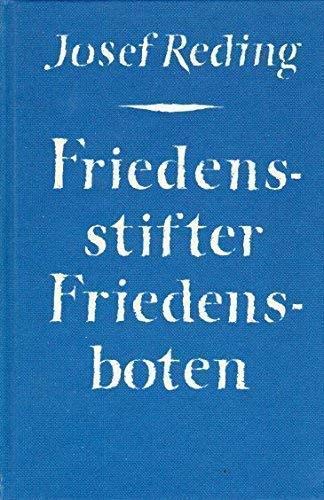 Friedensstifter – Friedensboten. Gegen Unrecht und Gewalt Books