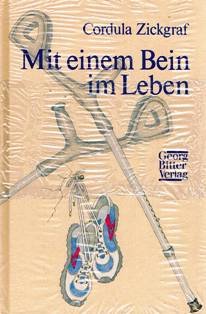 Mit einem Bein im Leben: Roman Education