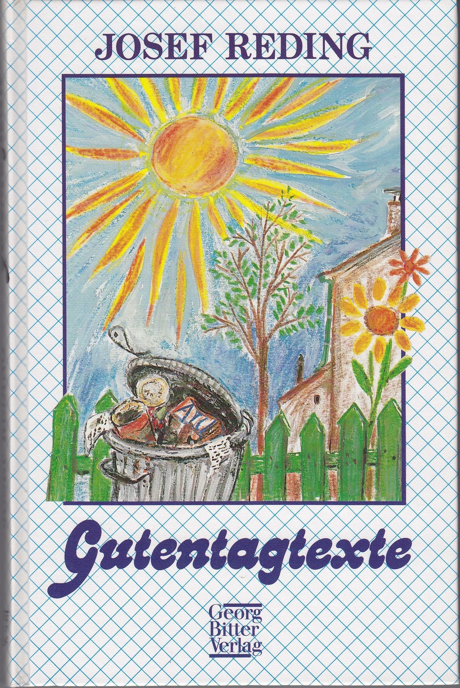 Gutentagtexte: Vereint mit Ach-und-Krach-Texten Children's books