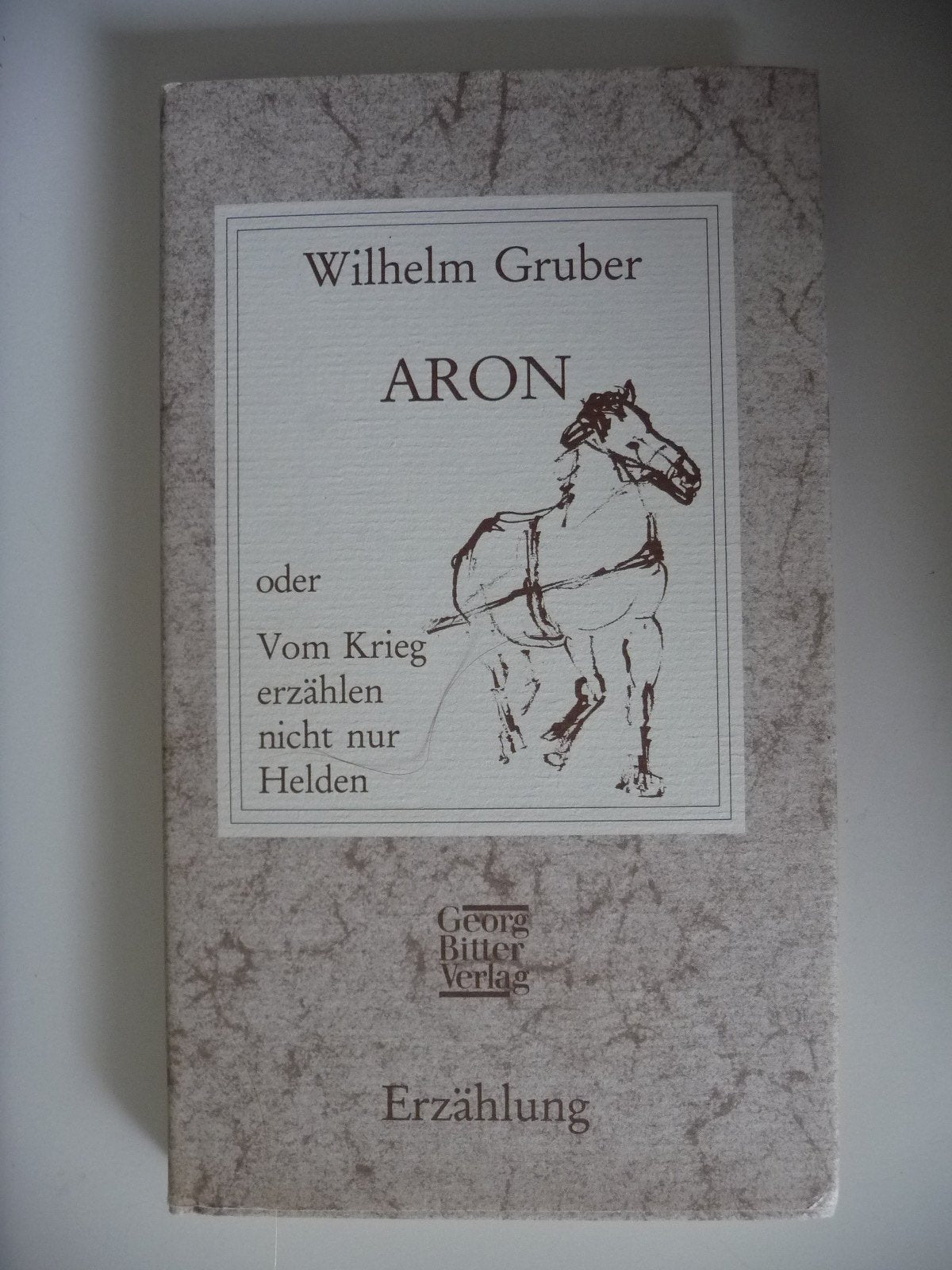 Product Image: Aron oder Vom Krieg erzählen nicht nur die Helden