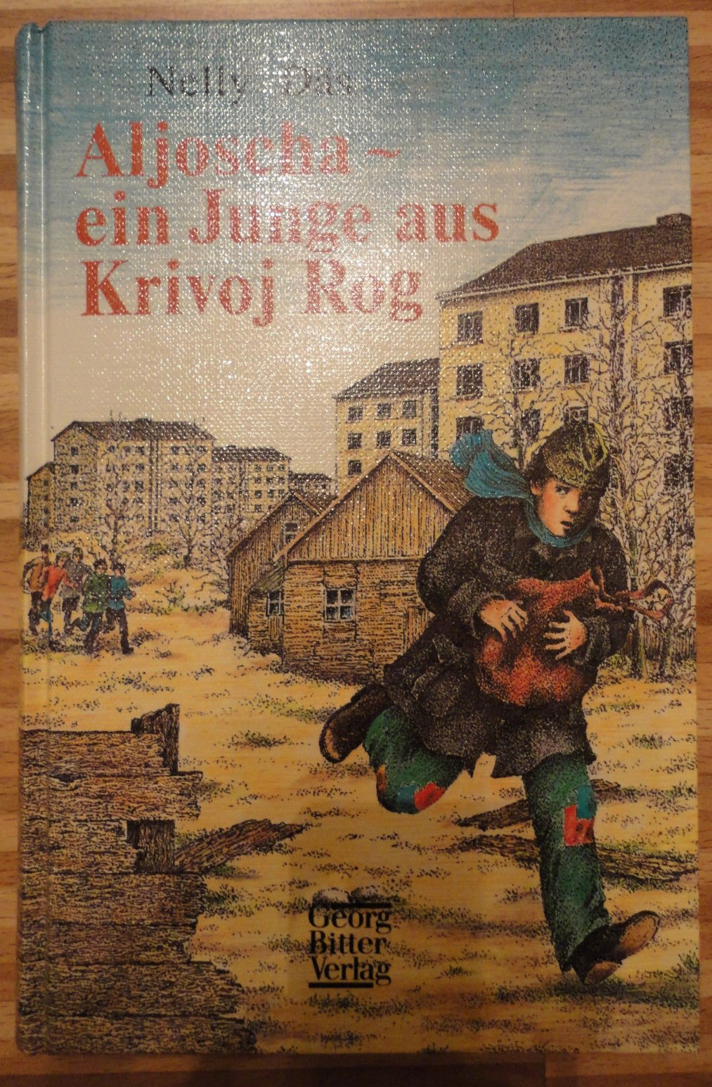 Aljoscha - ein Junge aus Krivoj Rog Books