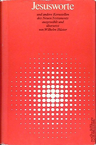 Jesusworte und andere Kernstellen des Neuen Testaments Books
