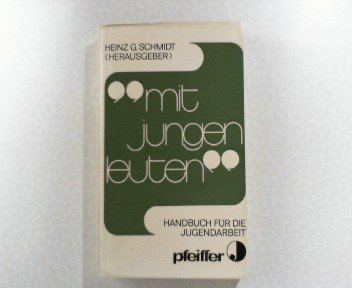 "Mit jungen Leuten". Handbuch für die Jugendarbeit Books