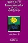 Entspannungs-Training. Handbuch der 'progressiven Muskelentspannung' nach Jacobson Psychology