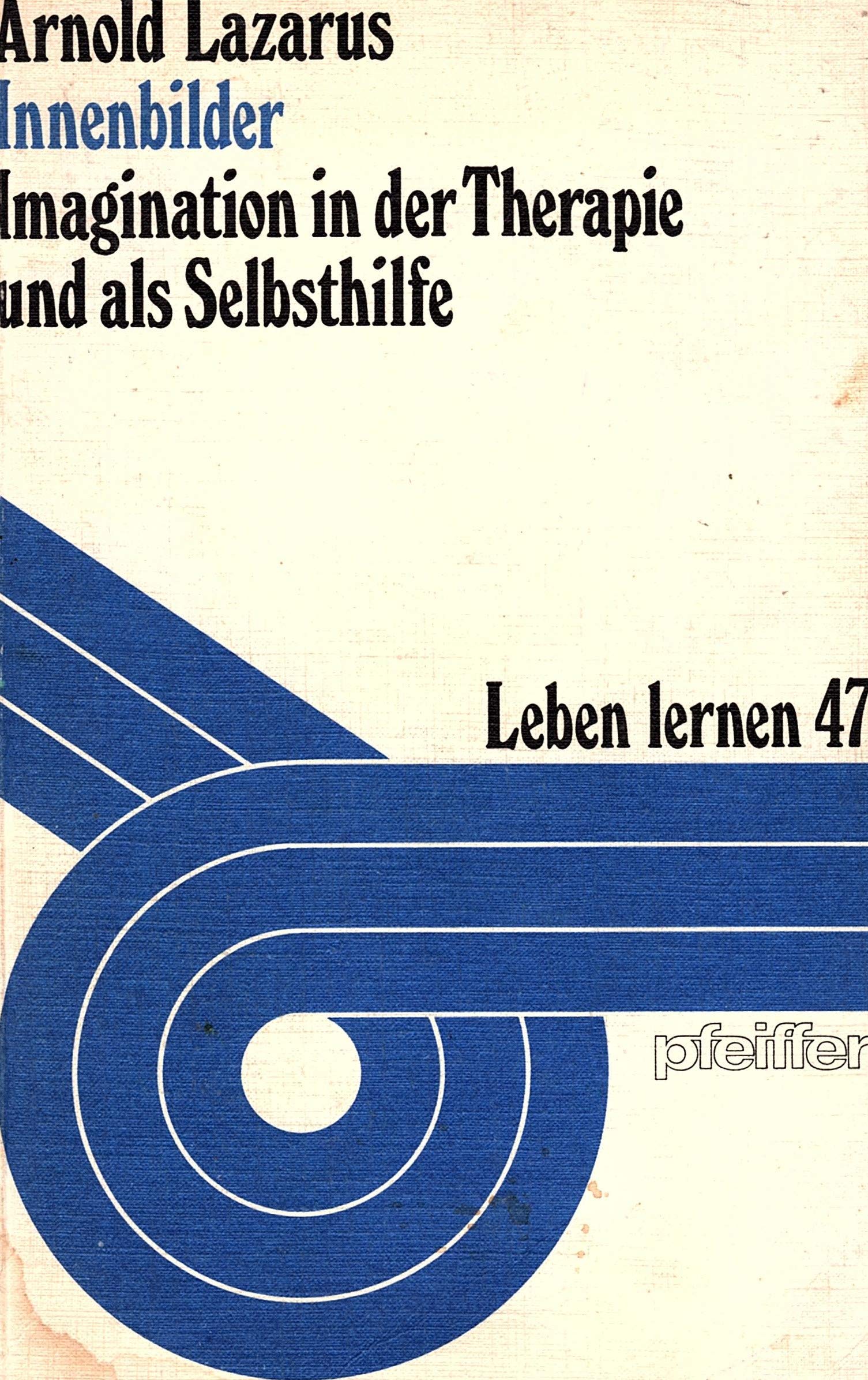 Innenbilder. Imagination in der Therapie und als Selbsthilfe Books