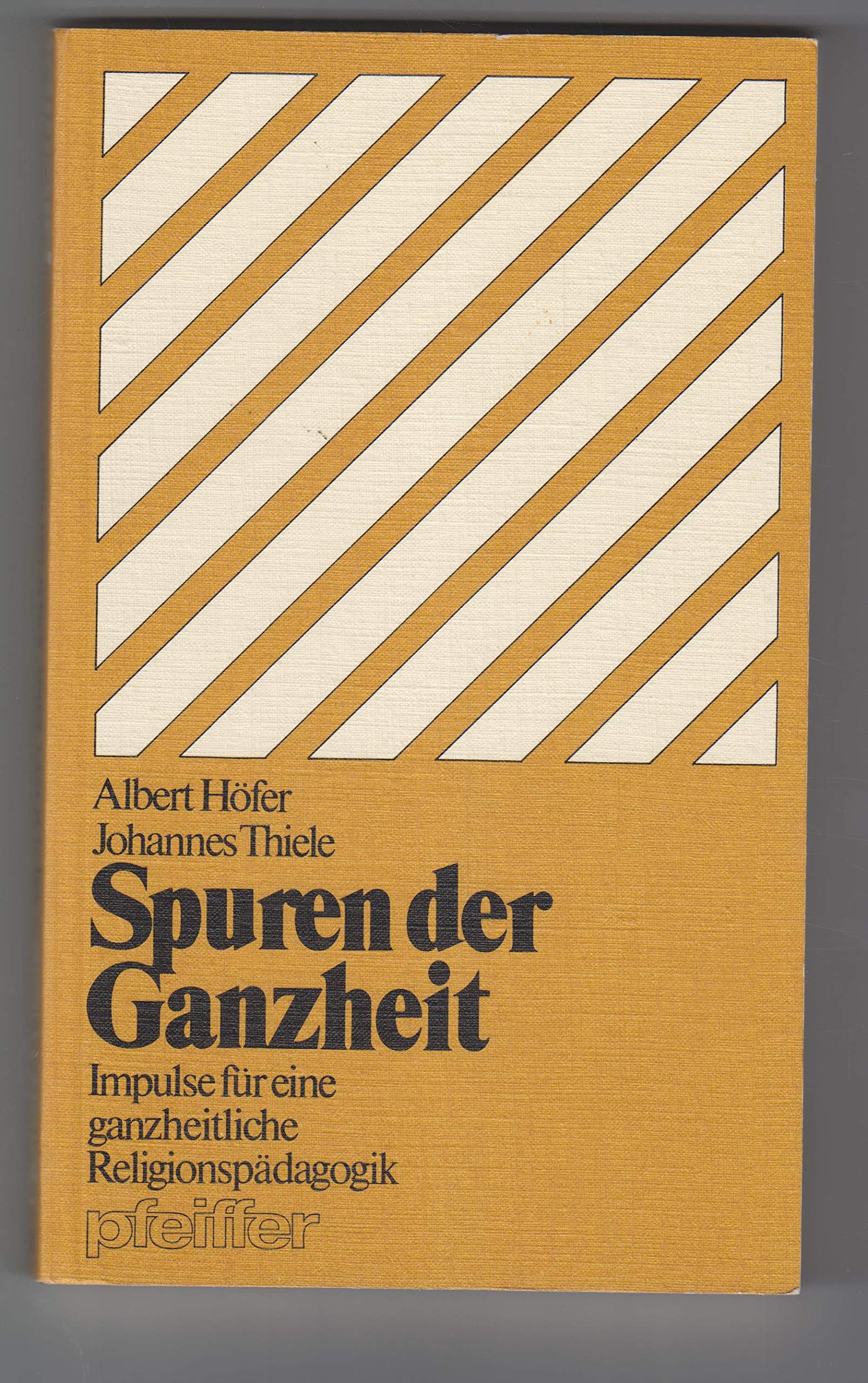 Spuren der Ganzheit. Impulse für eine ganzheitliche Religionspädagogik Religion & Esotericism