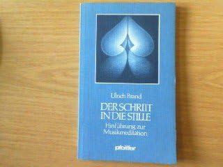 Der Schritt in die Stille. Hinführung zur Musikmeditation Arts & Music