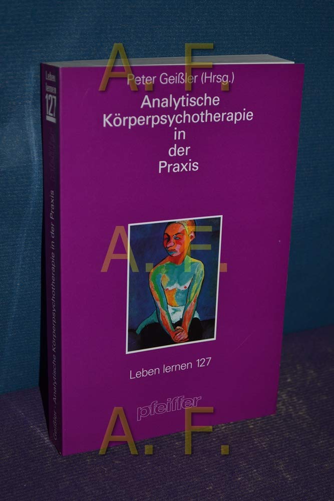 Product Image: Analytische Körperpsychotherapie in der Praxis