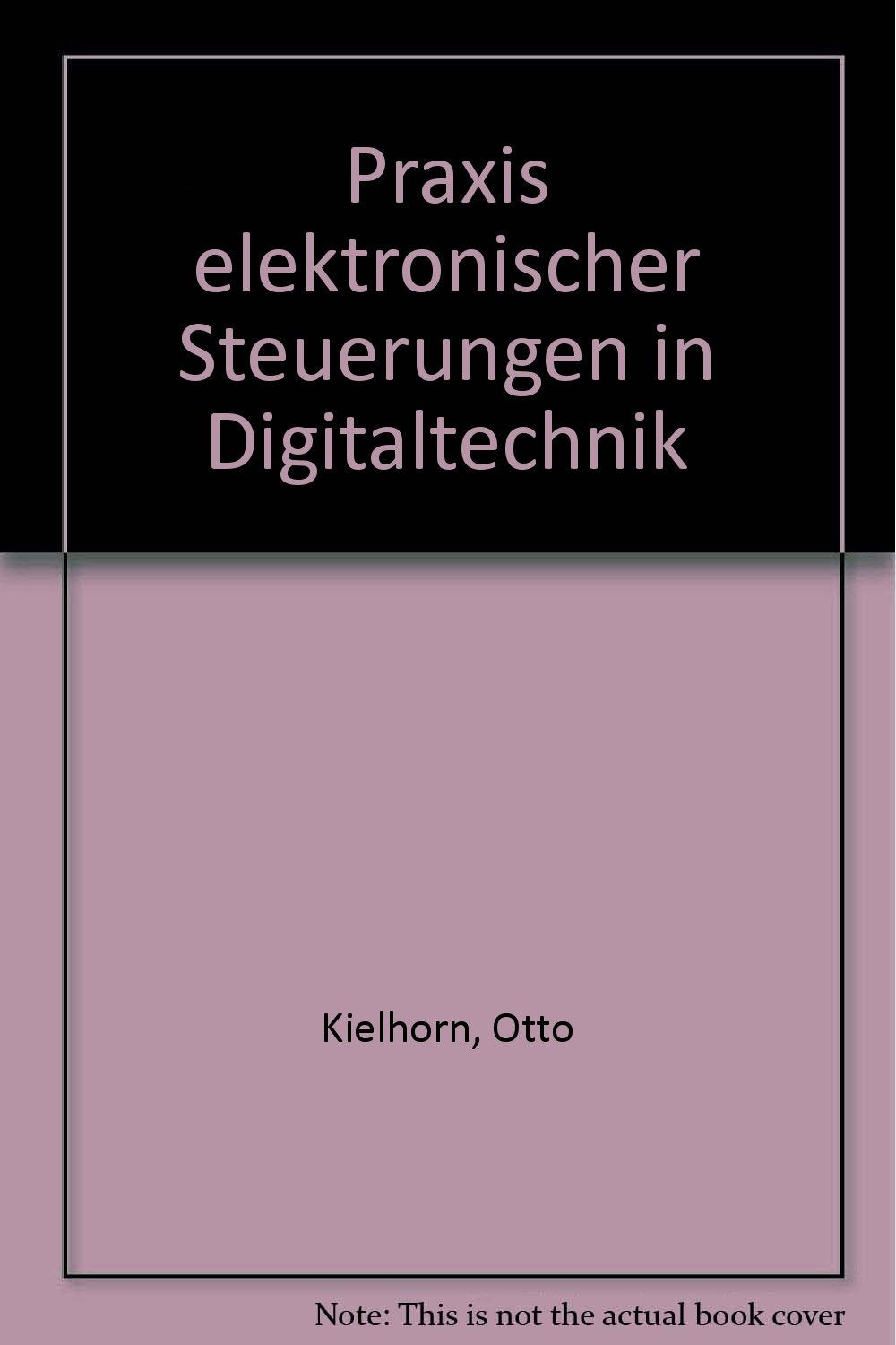 Product Image: Praxis elektronischer Steuerungen in Digitaltechnik