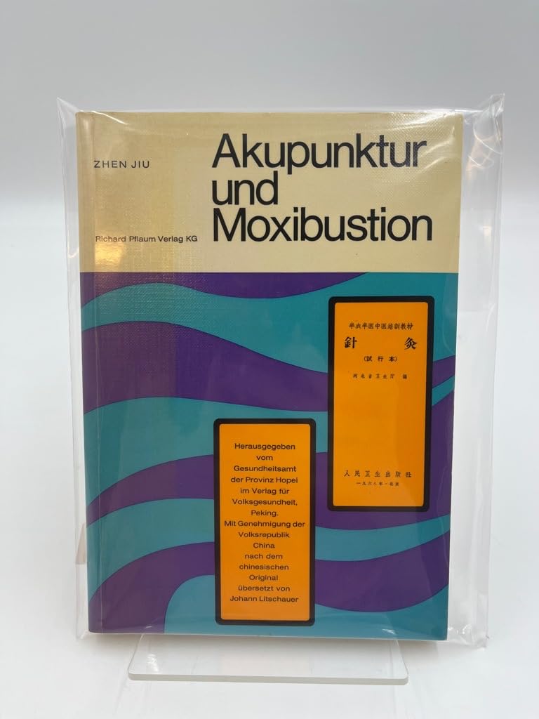Akupunktur und Moxibustion (Zhen Jiu) Health, Nutrition & Fitness