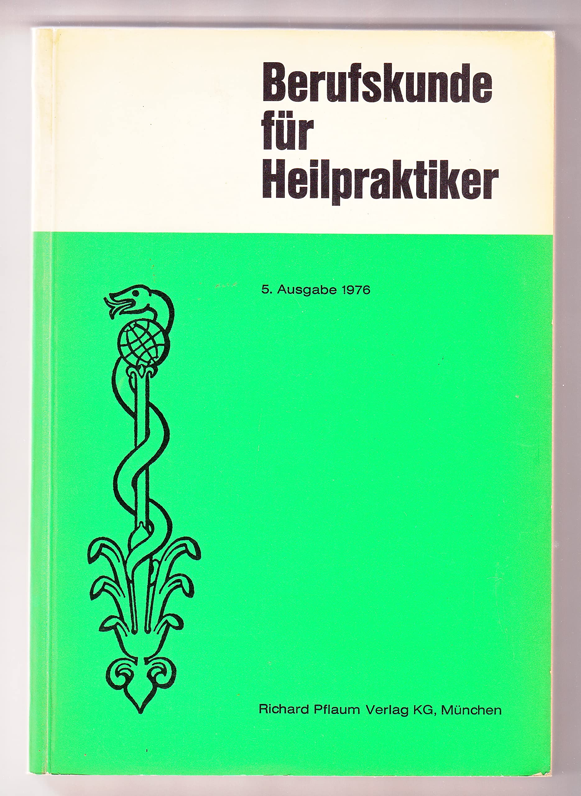 Berufskunde für Heilpraktiker. Books