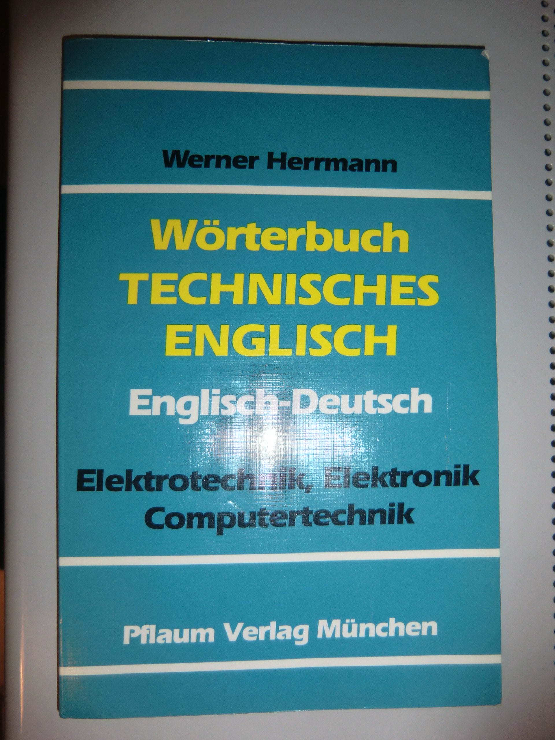 Product Image: Wörterbuch Technisches Englisch: Elektrotechnik, Elektronik, Computertechnik. Englisch-Deutsch