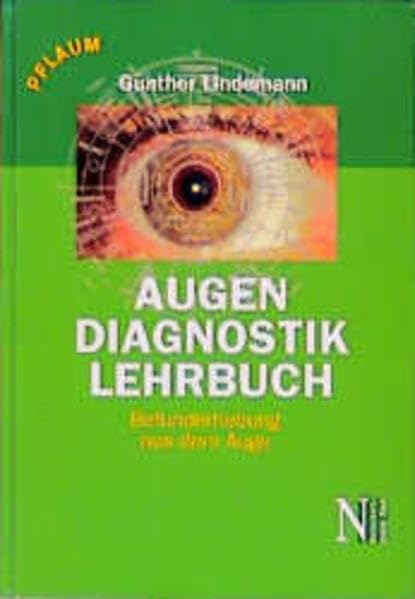 Augendiagnostik Lehrbuch: Befunderhebung aus dem Auge Medicine