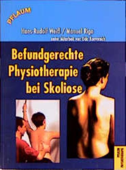 Befundgerechte Physiotherapie bei Skoliose (Pflaum Physiotherapie) Medicine