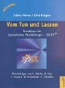 Vom Tun und Lassen: Grundlagen der Systemischen Physiotherapie - SYS PT (Pflaum Physiotherapie) Medicine