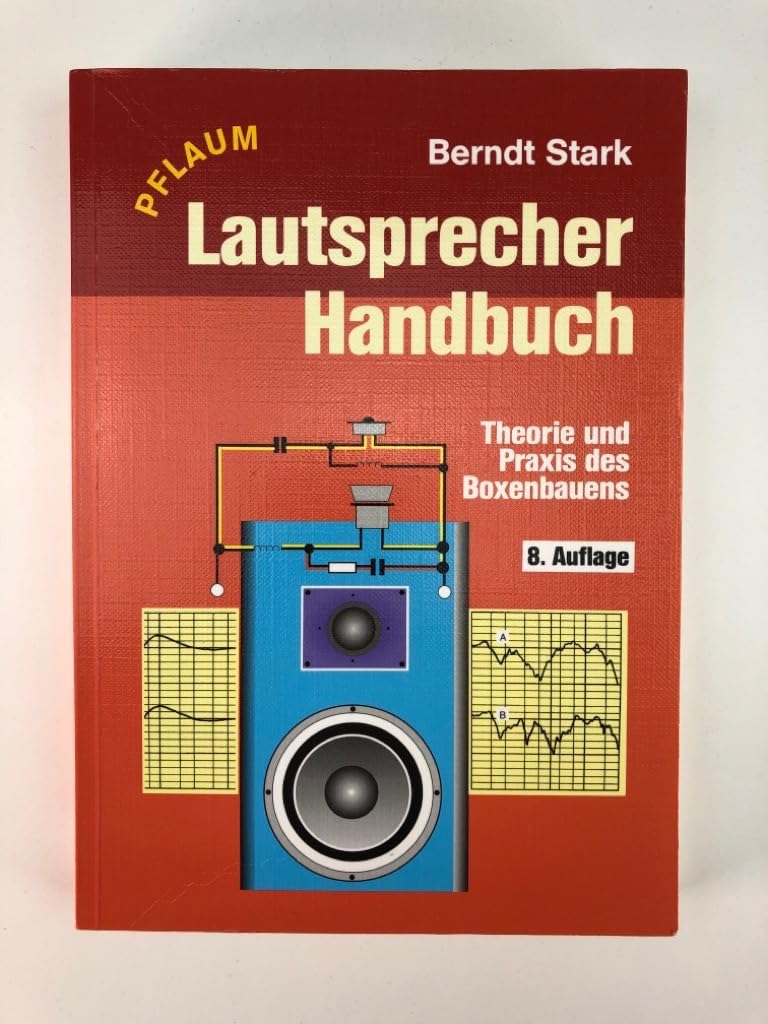 Lautsprecher-Handbuch: Theorie und Praxis des Boxenbauens Sheet Music