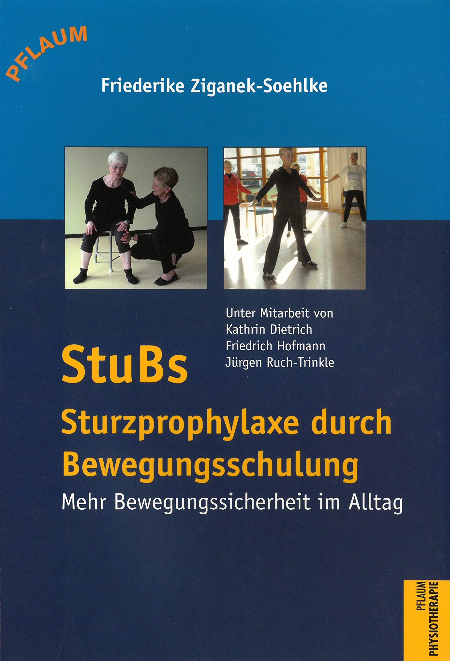 STUBS - Sturzprophylaxe durch Bewegungsschulung Medicine