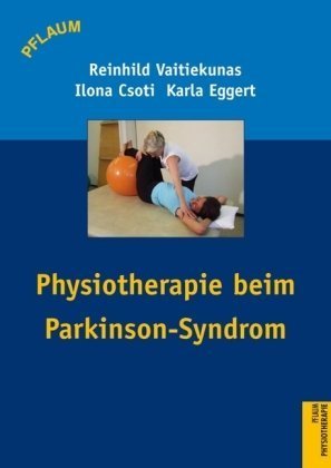 Physiotherapie beim Parkinson-Syndrom Medicine