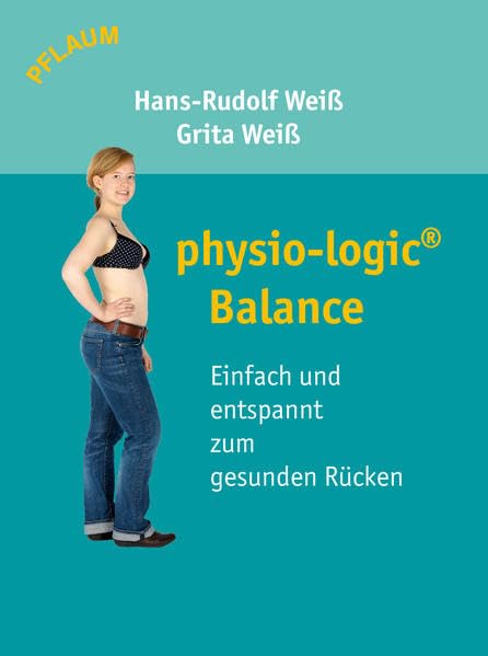 physio-logic® Balance: Einfach und entspannt zum gesunden Rücken. Leisure & Fun