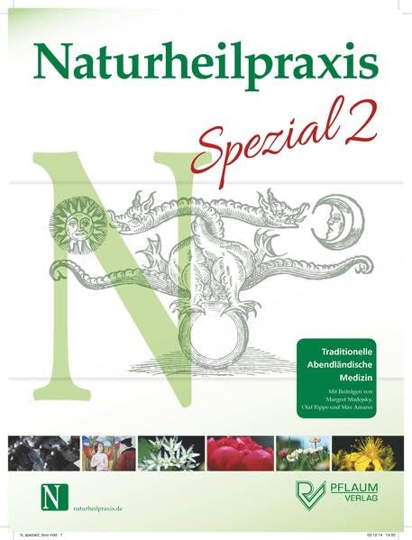 Naturheilpraxis Spezial 2: Traditionelle Abendländische Medizin Medicine