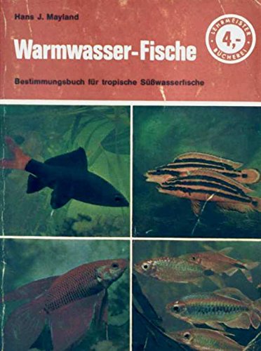 Warmwasser- Fische (7099 258) Natural Sciences