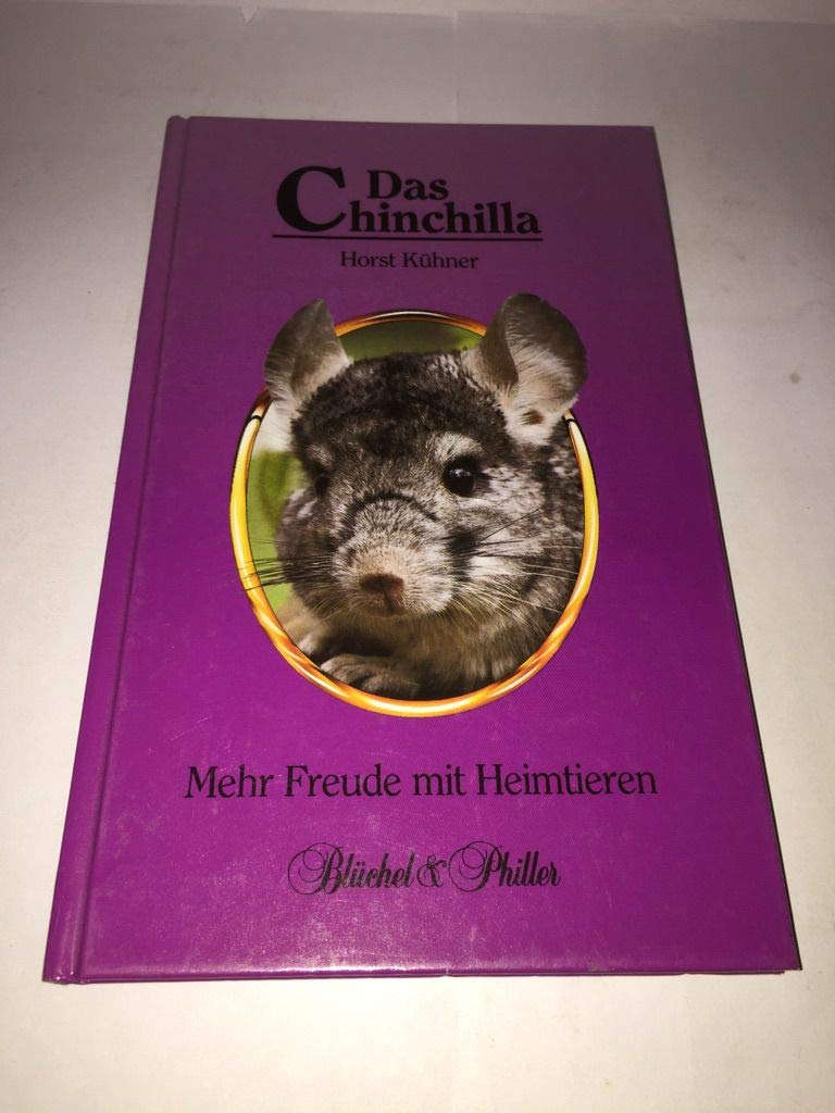 Das Chinchilla (Mehr Freude mit Heimtieren) Books