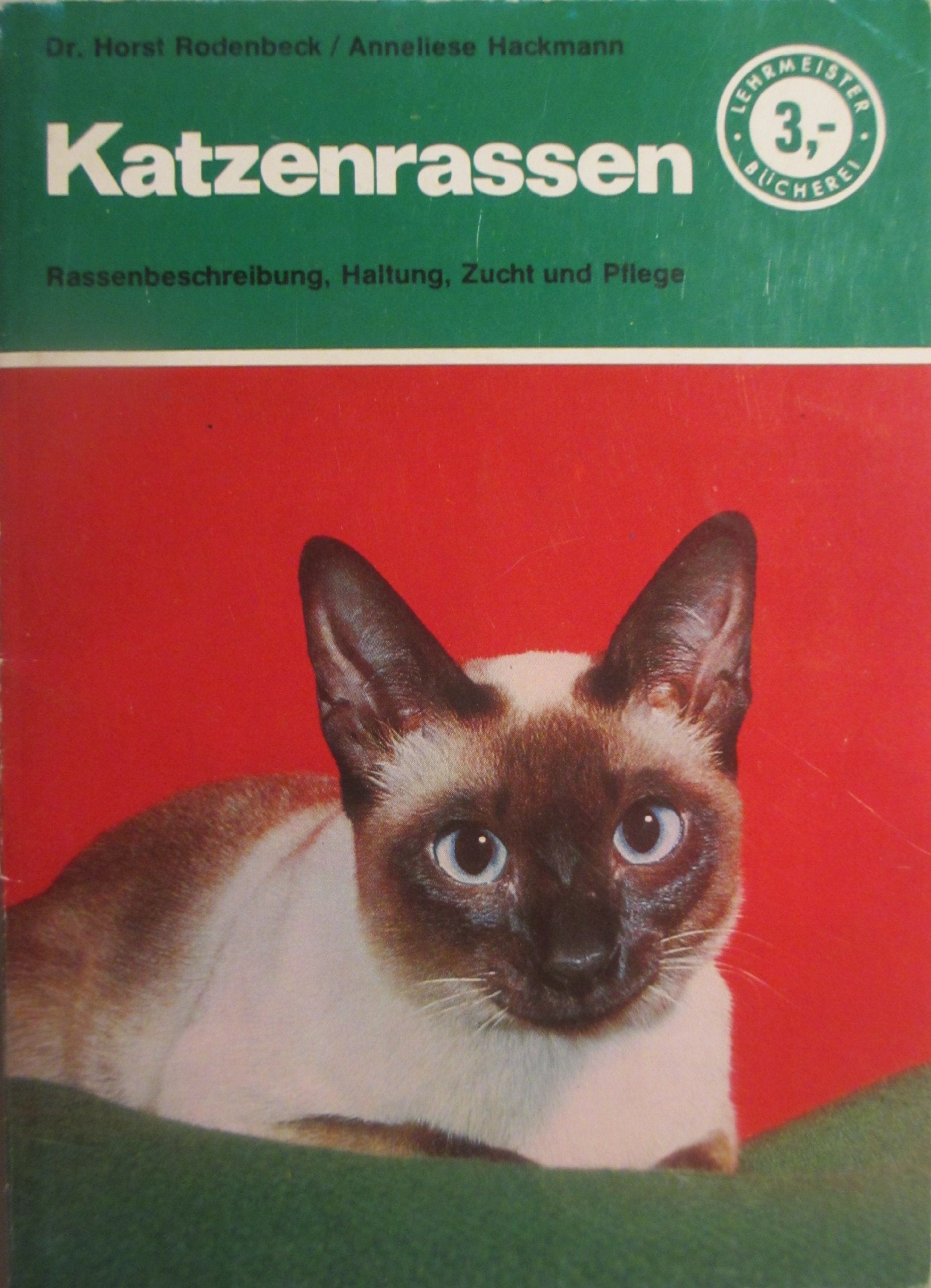 Katzenrassen. Ihre Haltung, Zucht und Pflege Books