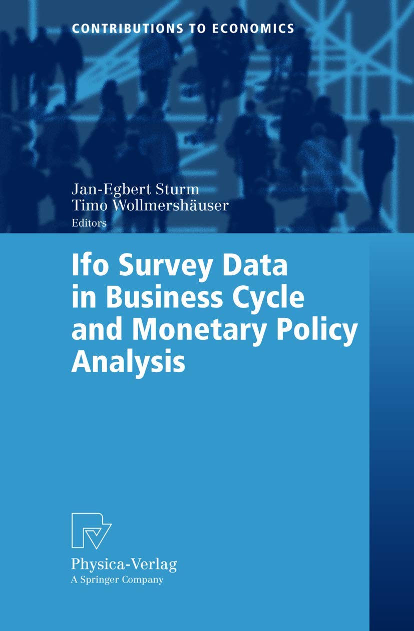 Ifo Survey Data in Business Cycle and Monetary Policy Analysis Law