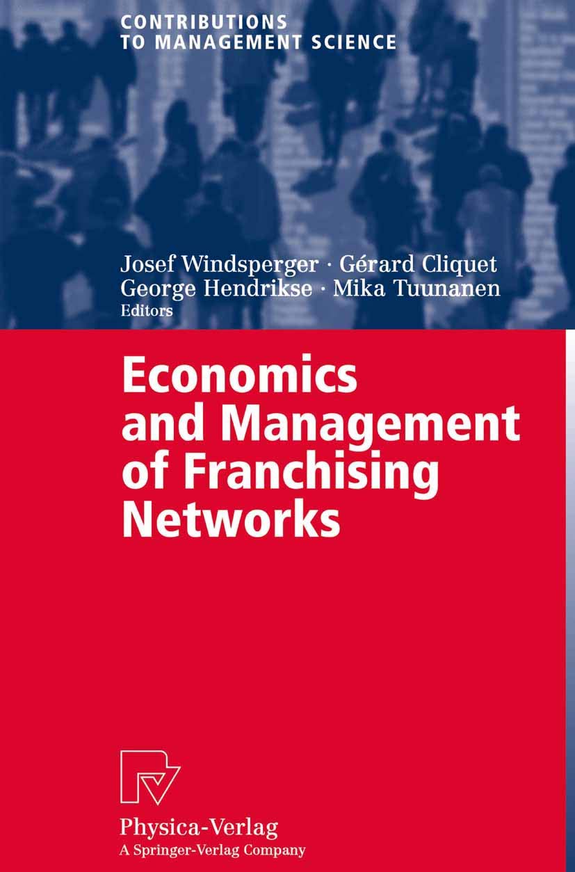 Economics and Management of Franchising Networks Law