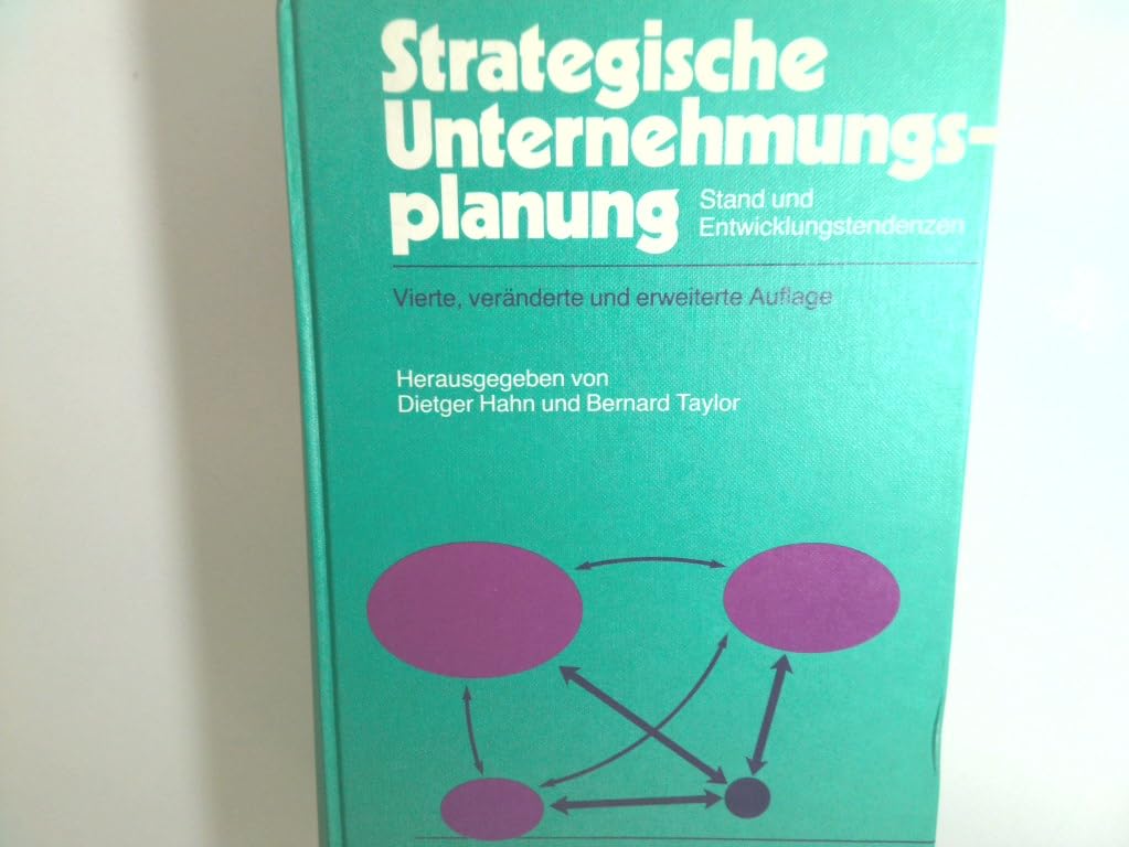 Strategische Unternehmungsplanung: Stand und Entwicklungstendenzen Law