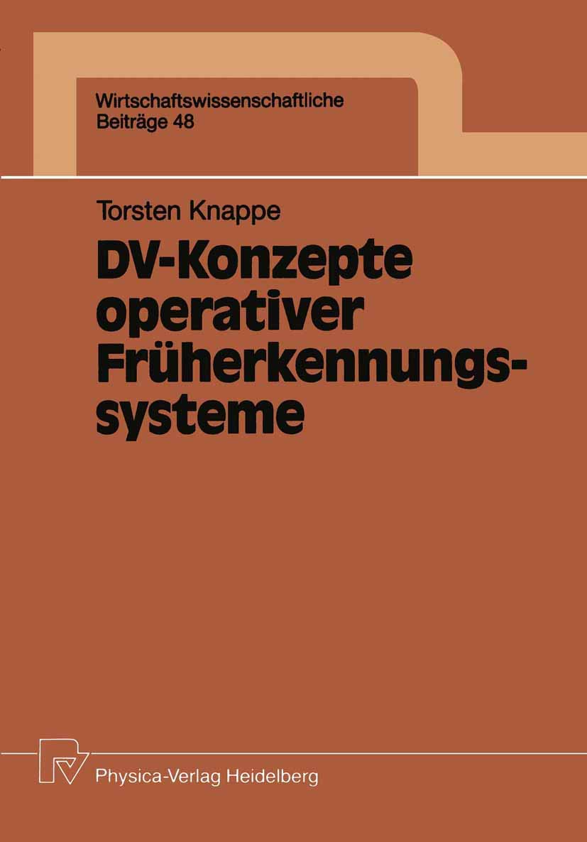 Dv-Konzepte operativer Früherkennungssysteme (Wirtschaftswissenschaftliche Beiträge, 48, Band 48) Law