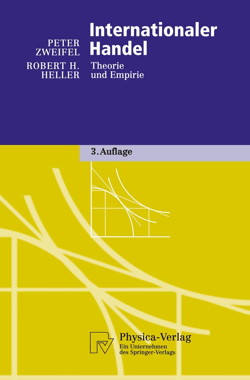 Internationaler Handel. Theorie und Empirie (Physica-Lehrbuch) Law