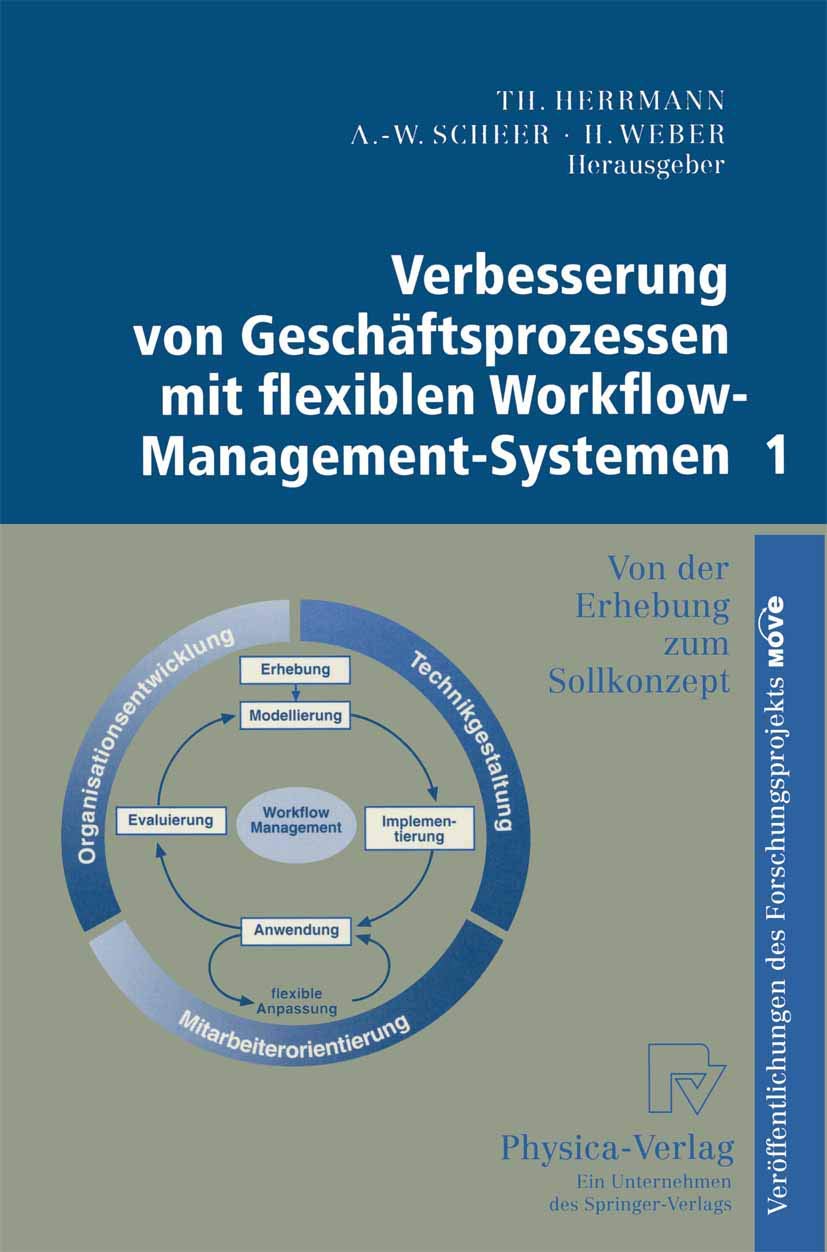 Verbesserung von Geschäftsprozessen mit flexiblen Workflow-Management-Systemen 1 Law