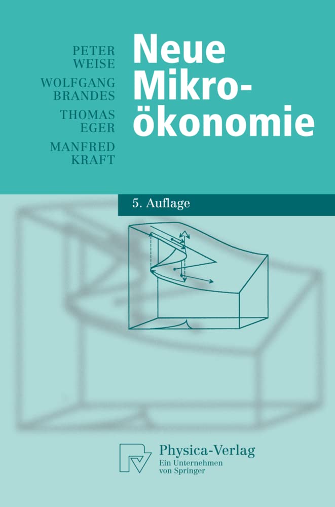 Neue Mikroökonomie (Physica-Lehrbuch) Law