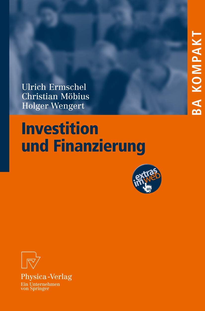 Investition und Finanzierung (BA KOMPAKT) (German Edition) book