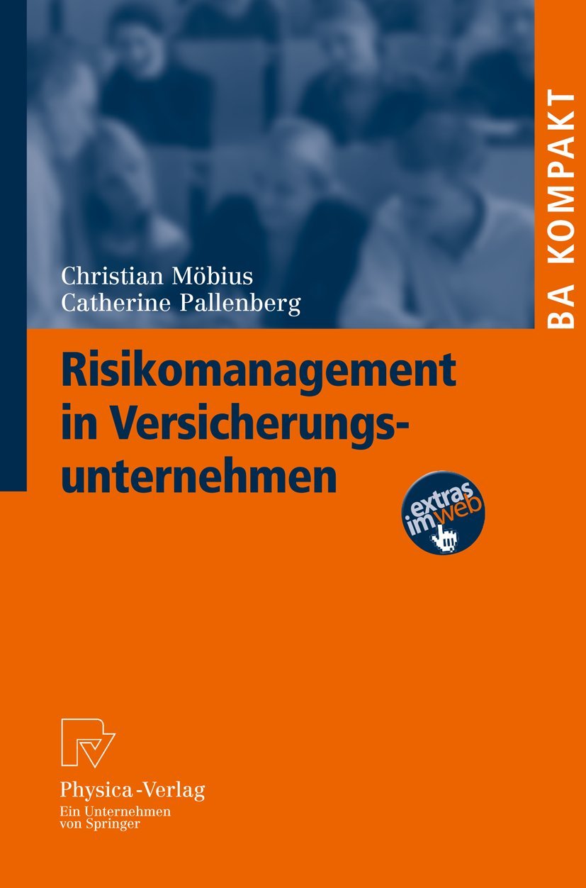Risikomanagement in Versicherungsunternehmen (German Edition) (BA KOMPAKT) Law