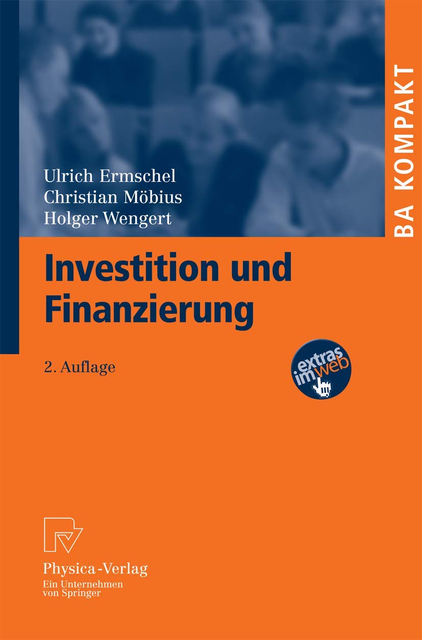 Investition und Finanzierung (B.A. K.O.M.P.A.K.T.) (German Edition) Law